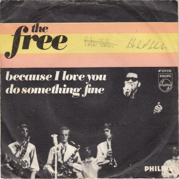 The Free (2) : Because I Love You (7", Single, Mono)