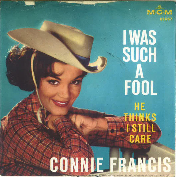 Connie Francis : I Was Such A Fool (7", Single)