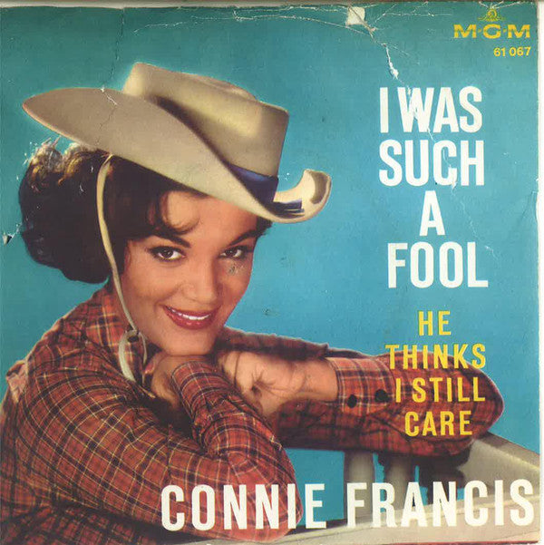 Connie Francis : I Was Such A Fool (7", Single)