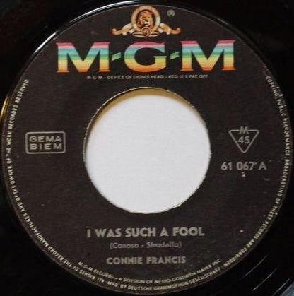 Connie Francis : I Was Such A Fool (7", Single)