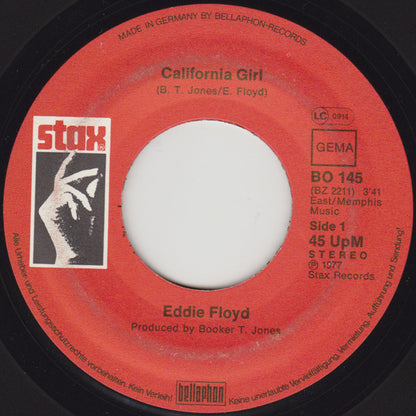 Eddie Floyd : California Girl / Why Is The Wine Sweeter (On The Other Side) (7")