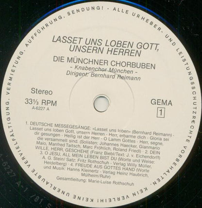 Die Münchner Chorbuben , Dirigent: Bernhard Reimann : Lasset Uns Loben Gott, Unsern Herren (LP, Album)