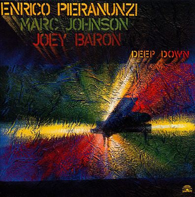 Enrico Pieranunzi, Marc Johnson, Joey Baron : Deep Down (LP, Album, RE)