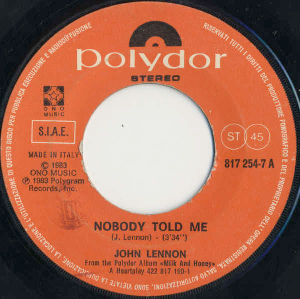 John Lennon / Yoko Ono : Nobody Told Me / O' Sanity (7", Single)