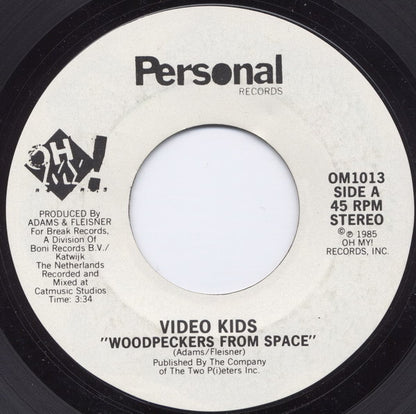 Video Kids : Woodpeckers From Space (7")