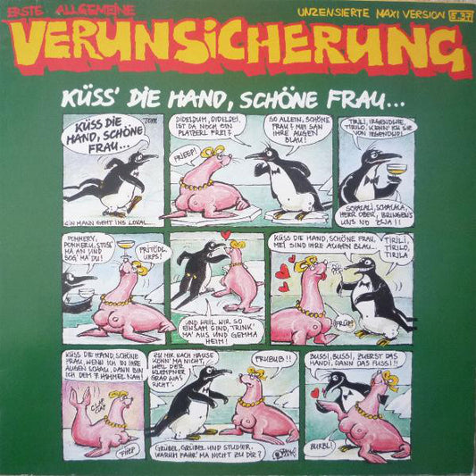 EAV (Erste Allgemeine Verunsicherung) : Küss Die Hand, Schöne Frau... (Unzensierte Maxi Version) (12", Maxi)