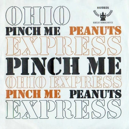 Ohio Express : Pinch Me (7", Single)