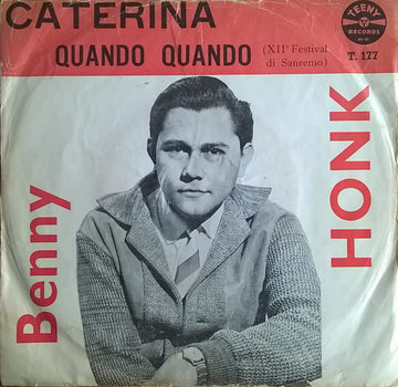 Benny Honk : Caterina (7", Single)