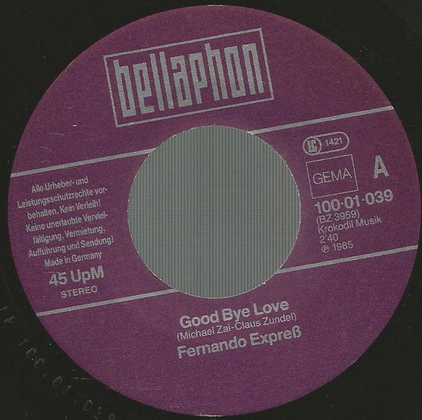 Fernando Express : Good Bye Love (7", Single)