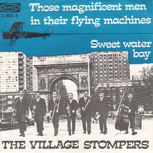 The Village Stompers : Those Magnificent Men In Their Flying Machines (7", Single)