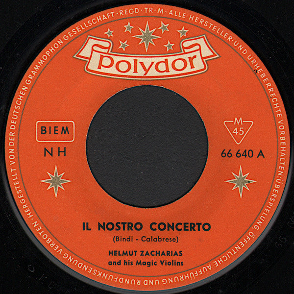 Helmut Zacharias Und Seine Verzauberten Geigen : Il Nostro Concerto (7")