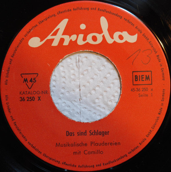 Various : Das Sind Schlager (Musikalische Plaudereien Mit Camillo) (7")