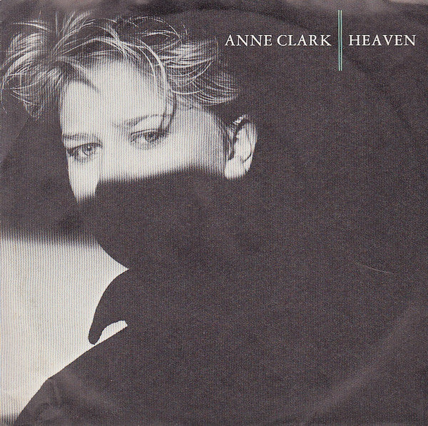 Anne Clark : Heaven (7", Single)