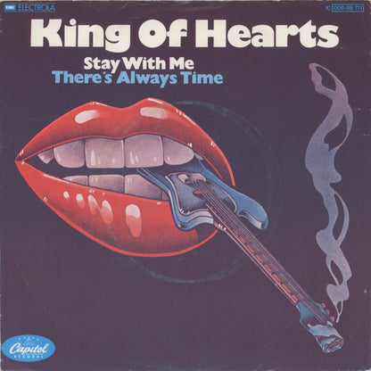 King Of Hearts : Stay With Me / There's Always Time  (7", Single)