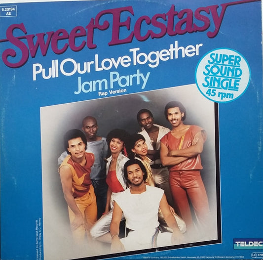 Sweet Ecstasy : Pull Our Love Together (12")