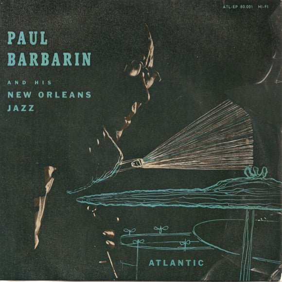 Paul Barbarin And His Jazz Band : Paul Barbarin And His New Orleans Jazz (7", EP)