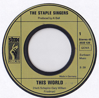 The Staple Singers : This World / Are You Sure? (7", Single)