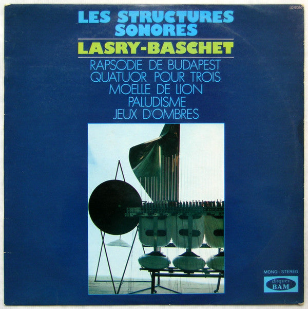 Les Structures Sonores Lasry-Baschet* : Structures Sonores Lasry-Baschet (LP, Album, RE)