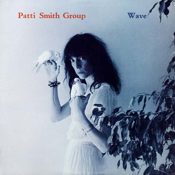 Patti Smith Group : Wave (LP, Album, Ter)