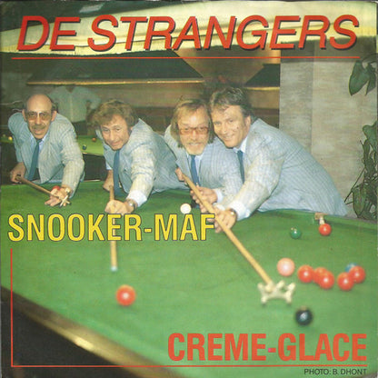 De Strangers : Snooker-Maf (7", Single)