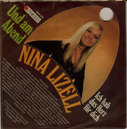 Nina Lizell : Und Am Abend (7", Single)