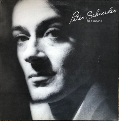 Peter Schneider (4) : Fire And Ice (LP, Album)