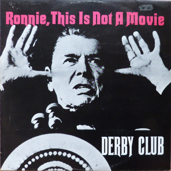 Derby Club : Ronnie, This Is Not A Movie (12", Single)