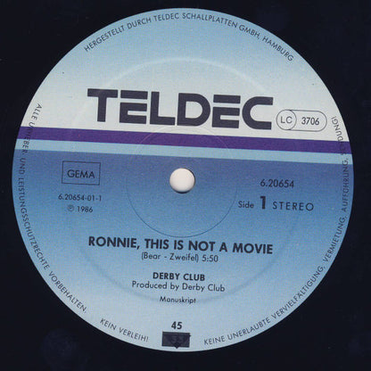 Derby Club : Ronnie, This Is Not A Movie (12", Single)