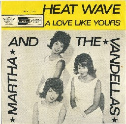 Martha Reeves & The Vandellas : Heat Wave  (7", Single)