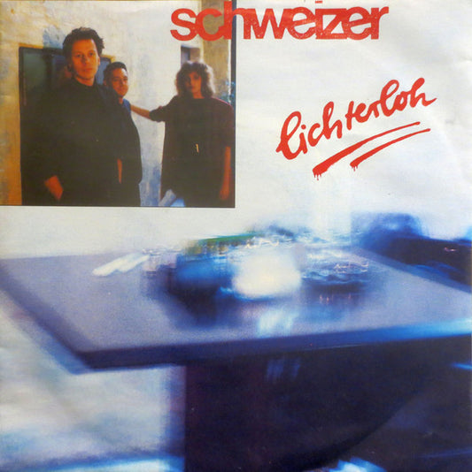 Schweizer : Lichterloh (7", Single)