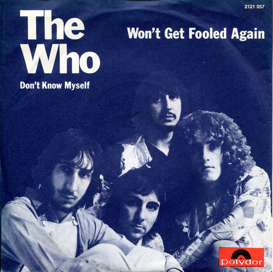 The Who : Won't Get Fooled Again (7", Single)