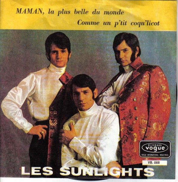 Les Sunlights : Maman, La Plus Belle Du Monde / Comme Un P'tit Coqu'licot (7", Single)