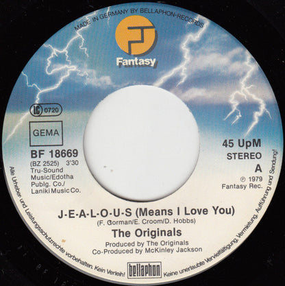 The Originals : J-E-A-L-O-U-S (Means I Love You) (7", Single)