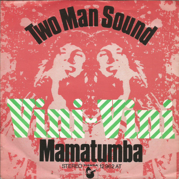 Two Man Sound : Vini-Vini (7", Single)