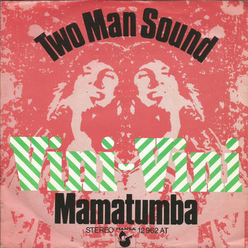 Two Man Sound : Vini-Vini (7", Single)