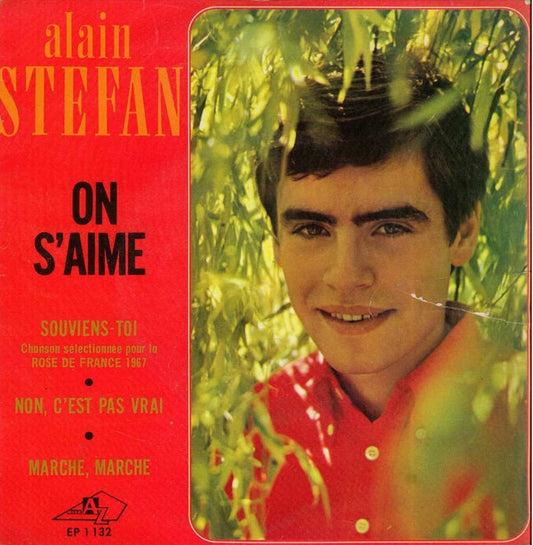 Alain Stefan : On S'aime (7", EP)