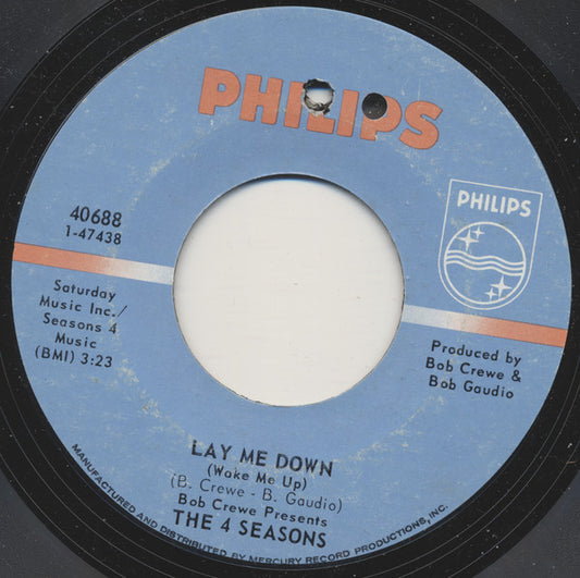 The Four Seasons : Lay Me Down / Heartaches And Raindrops (7", Single, bla)