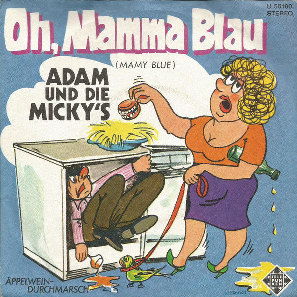 Adam Und Die Micky's : Oh, Mamma Blau (Mamy Blue) (7", Single)