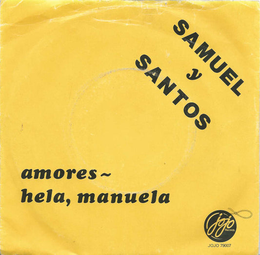 Samuel Y Santos : Amores (7")