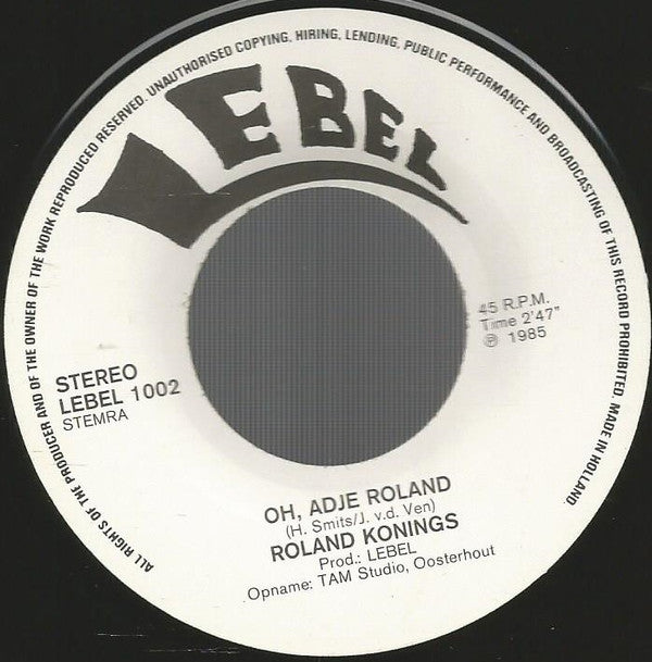 Roland Konings : Oh, Adje Roland (7", Single)