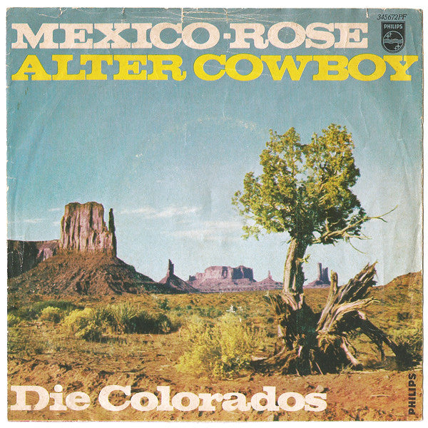 Die Colorados : Mexico-Rose (7", Single)