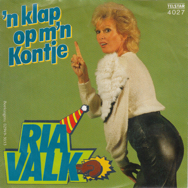 Ria Valk : 'n Klap Op M'n Kontje (7", Single)