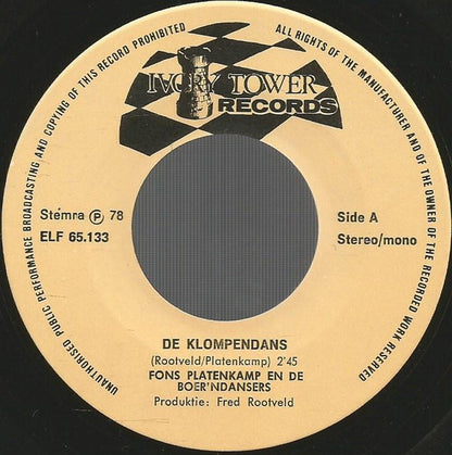 Fons Platenkamp En De Boer'ndansers : De Klompendans (7", Single)