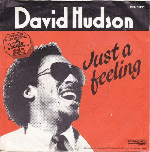 David Hudson (2) : Just A Feeling / Let's Get Back Together (7", Single)