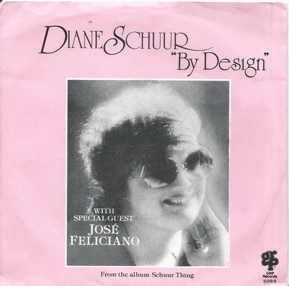 Diane Schuur With Special Guest José Feliciano : By Design (7", Single)