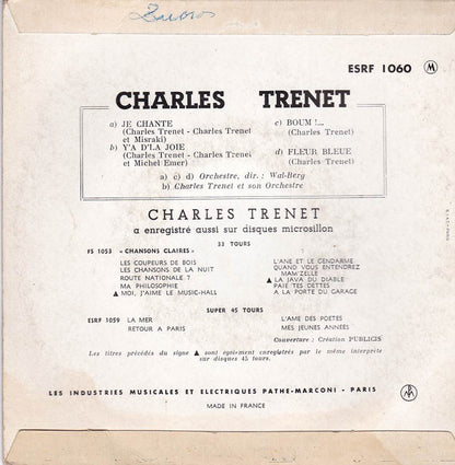 Charles Trenet : Je Chante / Y'A D'La Joie / Boum !... / Fleur Bleue  (7", EP)