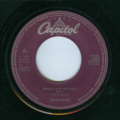 Jackie Davis : What's The Trouble Part 1 / What's The Trouble Part 2 (7", Single)