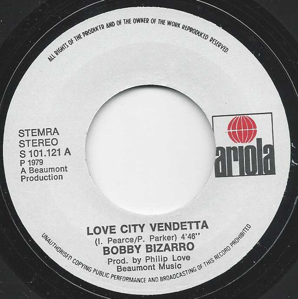 Bobby Bizarro : Love City Vendetta (7", Single)