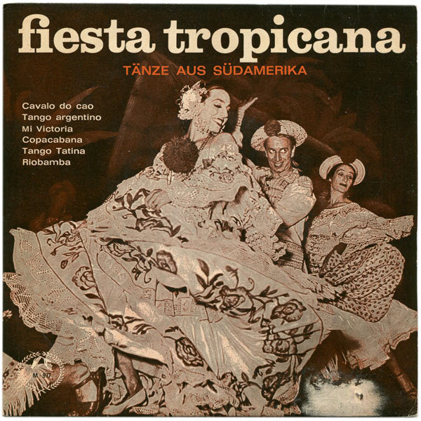 Various : Fiesta Tropicana (Tänze Aus Südamerika) (7", EP, Sol)