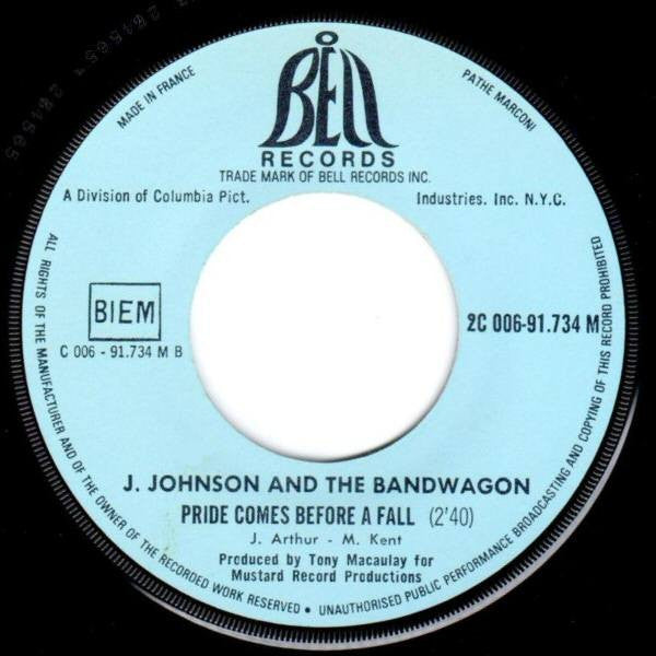 Johnny Johnson And The Bandwagon : Sweet Inspiration / Pride Comes Before A Fall (7", Single)